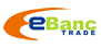 eBanc Trade